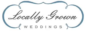 Locally Grown Weddings